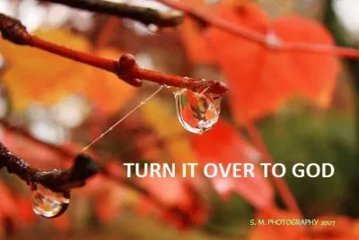 Turn It Over To God