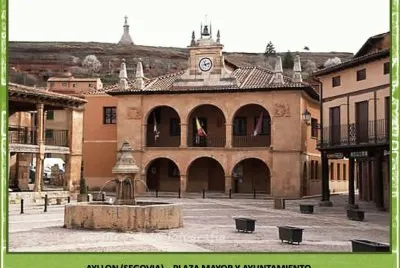 AYLLON (SEGOVIA) â€“ PLAZA MAYOR Y AYUNTAMIENTO