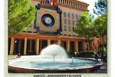 ALBACETE â€“ AYUNTAMIENTO Y SU FUENTE