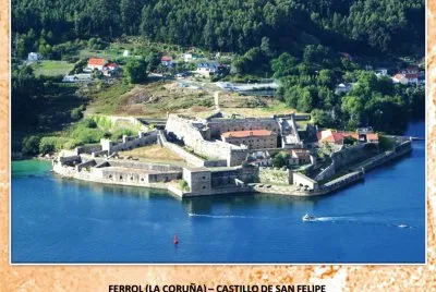 FERROL (LA CORUÃ‘A) â€“ CASTILLO DE SAN FELIPE