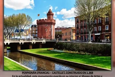 PERPIGNÃN (FRANCIA)â€“ CASTELLET CONSTRUIDO EN 1.368
