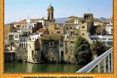 AMPOSTA (TARRAGONA) â€“ VISTA DESDE SU PUENTE