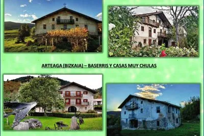 ARTEAGA (BIZKAIA) â€“ BASERRIS Y CASAS MUY CHULAS