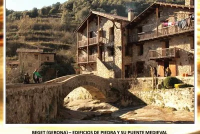 BEGET (GERONA) â€“ EDIFICIOS DE PIEDRA Y SU PUENTE MEDIEVAL
