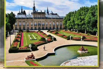 LA GRANJA DE SAN ILDEFONSO (SEGOVIA) â€“ PALACIO REAL