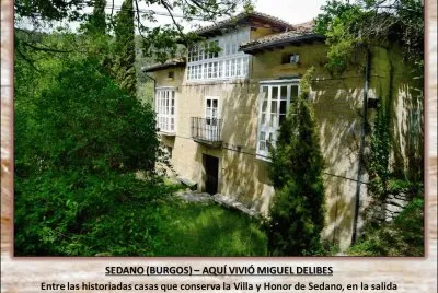 SEDANO (BURGOS) â€“ AQUÃ VIVIÃ“ MIGUEL DELIBES