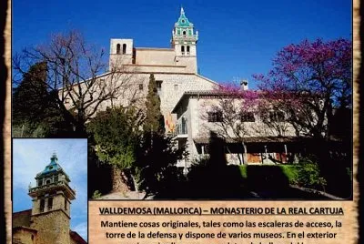 VALLDEMOSA (MALLORCA) â€“ MONASTERIO DE LA REAL CARTUJA