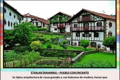 ETXALAR (NAVARRA) â€“ PUEBLO CON ENCANTO