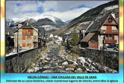 VIELHA (LÃ‰RIDA) â€“ UNA CHULADA DEL VALLE DE ARAN