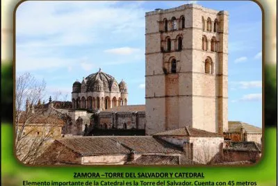 ZAMORA â€“TORRE DEL SALVADOR Y CATEDRAL