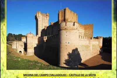 MEDINA DEL CAMPO (VALLADOLID) â€“ CASTILLO DE LA MOTA