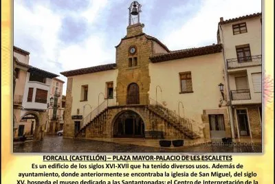 FORCALL (CASTELLÃ“N) â€“ PLAZA MAYOR-PALACIO DE LES ESCALETES
