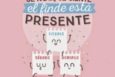 Viva el fin de semana!!!