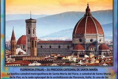 FLORENCIA (ITALIA) â€“ SU PRECIOSA CATEDRAL DE SANTA MARÃA