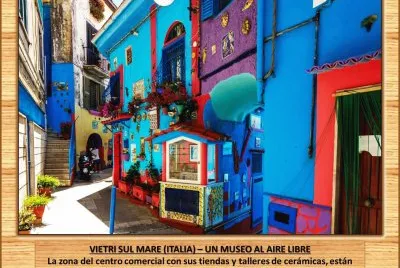 VIETRI SUL MARE (ITALIA) â€“ UN MUSEO AL AIRE LIBRE