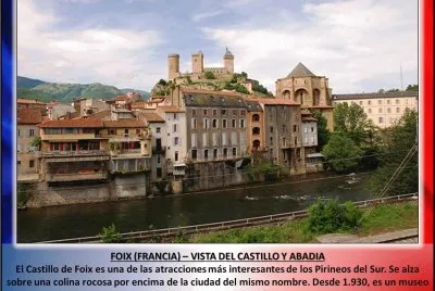 FOIX (FRANCIA) â€“ VISTA DEL CASTILLO Y ABADIA
