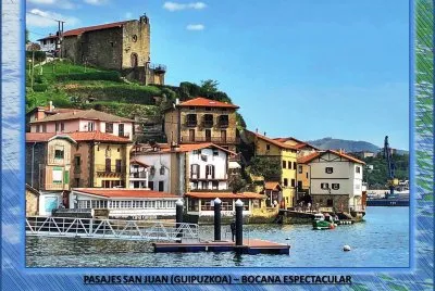 PASAJES SAN JUAN (GUIPUZKOA) â€“ BOCANA ESPECTACULAR