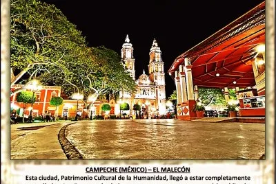 CAMPECHE (MÃ‰XICO) â€“ EL MALECÃ“N