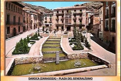 DAROCA (ZARAGOZA) â€“ PLAZA DEL GENERALÃSIMO