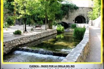 CUENCA â€“ PASEO POR LA ORILLA DEL RIO