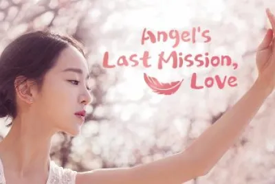 Angel 's last mission: love
