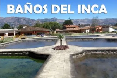 BaÃ±os del Inca 2   Cajamarca