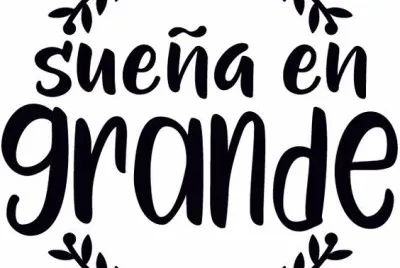 SUEÃ‘A EN GRANDE