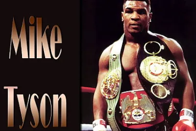 MIKE TYSON