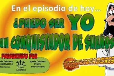 Â¿Puedo ser YO un conquistador de sueÃ±os?