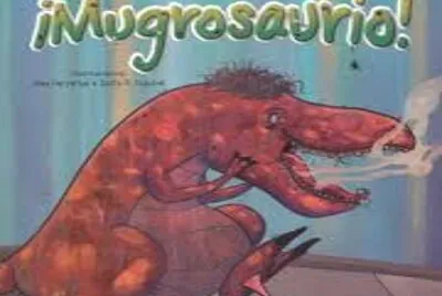 Mugrosaurio