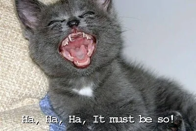haha it must be so