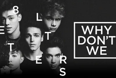 Why DonÂ´t We - 8 Letters Album