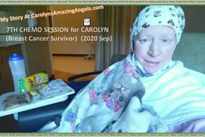 7th CHEMO SESSION for CAROLYN(Breast Cancer)9/2020