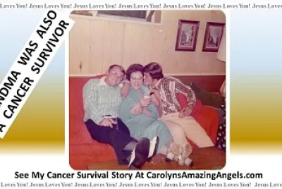 FAMILY - GRANDMA was also a CANCER SURVIVOR 1of2