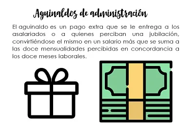 Aguinaldos de administraciÃ³n