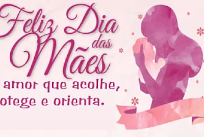 DIA DAS  MÃES
