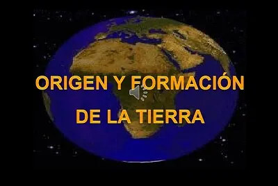 Formación y origen del planeta tierra