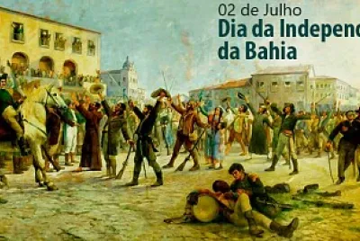 02 DE JULHO INDEPENDÊNCIA DA BAHIA