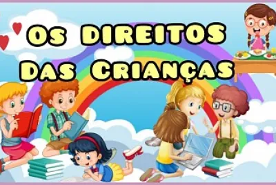 OS DIREITOS DAS CRIANÇAS