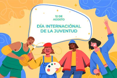 DÍA INTERNACIONAL DE LA JUVENTUD