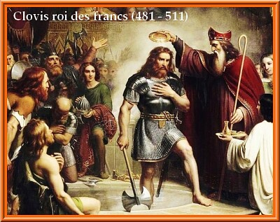 Clovis roi des francs (481 - 511)