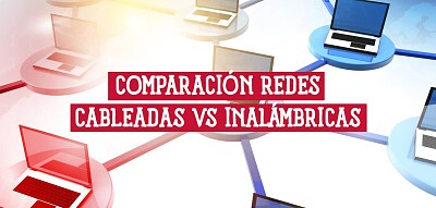 Redes Cableadas vs. Redes Inalámbricas en la Educa