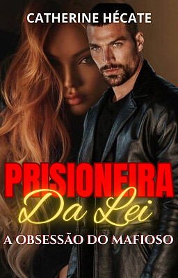 Prisioneira da Lei