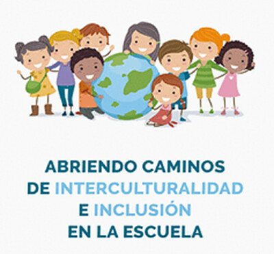 INTERCULTURALIDAD E INCLUSIÓN