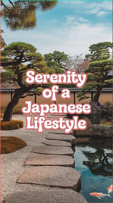 Embrace the Serenity of a Japanese Lifestyle