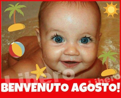 benvenuto agosto