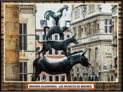 LOS MUSICOS DE BREMEN (ALEMANIA)