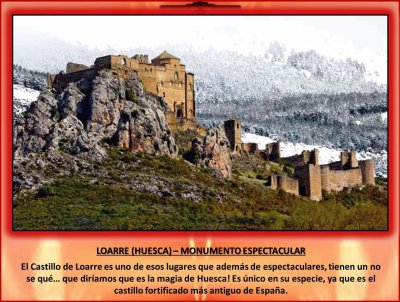 LOARRE (HUESCA) â€“ MONUMENTO ESPECTACULAR