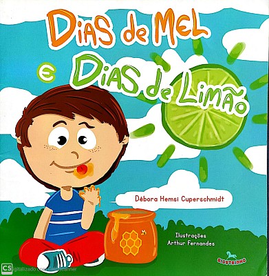 Livro Dias de Mel e Dias de LimÃ£o