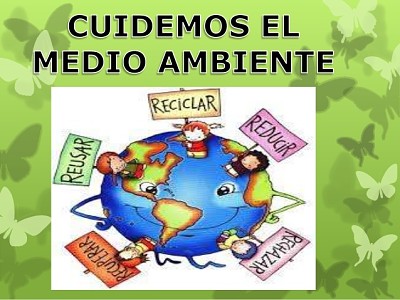 CUIDAR EL AMBIENTE